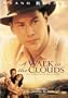 A Walk in the Clouds