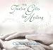 The Twelve Gifts for Healing