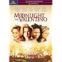 Moonlight and Valentino