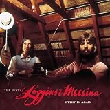 The Best: Loggins and Messina Sittin in Again