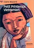 Le Petit Printemps vietnamien