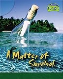 A matter of survival
