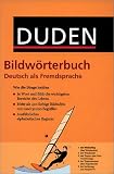 Produkt-Bild: Duden - Bildw&ouml;rterbuch Deutsch als Fremdsprache: Wie die Dinge hei&szlig;en. 415 durchg&auml;ngig farbige Bildtafeln mit rund 30.000 Begriffen; ausf&uuml;hrliches alphabetisches Register