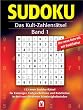 Sudoku - Das Kult-Zahlenr�tsel Bd. 1