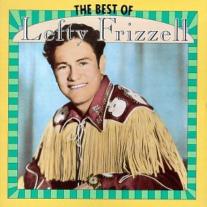 The Best of Lefty Frizzell