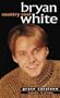 Bryan White: Country Cool (Laurel Leaf Books)