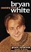 Bryan White, Country Cool (Laurel Leaf Books)
