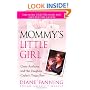 Mommy's Little Girl: Casey Anthony and her Daughter Caylee's Tragic Fate