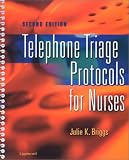 Telephone Triage Protocols for Nurses