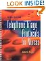Telephone Triage Protocols for Nurses