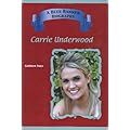 Carrie Underwood (Blue Banner Biographies) (Blue Banner Biographies) book cover