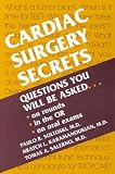  : Cardiac Surgery Secrets (The Secrets Series)