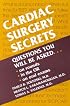 Cardiac Surgery Secrets (The Secrets Series)