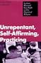 Unrepentant, Self-Affirming, Practicing: Lesbian/Bisexual/Gay People Within Organized Religion