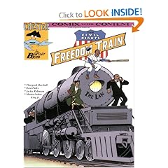 The Civil Rights Freedom Train (Chester Comix)