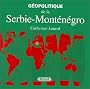 G�opolitique de la serbie-montenegro