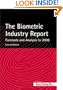 The Biometric Industry Report - Forecasts and Analysis to 2006, Second Edition