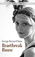Heartbreak House (Dover Thrift Editions)