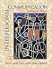 Interpersonal Communication: Relating to Others (with Interactive Companion CD-ROM) (3rd Edition) Cover
