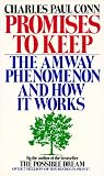 Promises to keep: the amway phenomenon and how it works -100