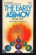 The Early Asimov, Book 2