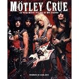 MotleyCrue:AVisualHistory,1983-2005