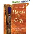 Hands in Clay : An Introduction to Ceramics