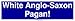 White Anglo-Saxon Pagan! Bumper Sticker