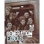 Generation Exodus: The Fate of Young Jewish Refuge&hellip von Walter Laqueur