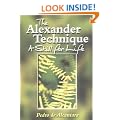 The Alexander Technique: A Skill for Life