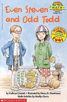 [(Even Steven and Odd Todd )] [Author: Kathryn Cristaldi] [Oct-1999]