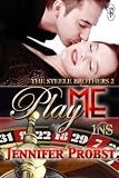 Play Me (1 Night Stand Series)