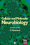 Cellular and Molecular Neurobiology, Second Edition