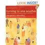 Turning to One Another: Simple Conversations to Restore Hope to the Future