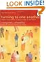 Turning to One Another: Simple Conversations to Restore Hope to the Future