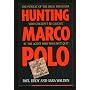 Hunting Marco Polo: Pursuit and Capture of Howard Marks