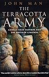 The Terracotta Army : China's First Emperor and the birth of a nation