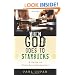 When God Goes to Starbucks: A Guide to Everyday Apologetics