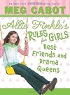 Best Friends and Drama Queens