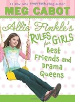 Best Friends and Drama Queens