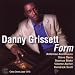 Danny Grissett-Form