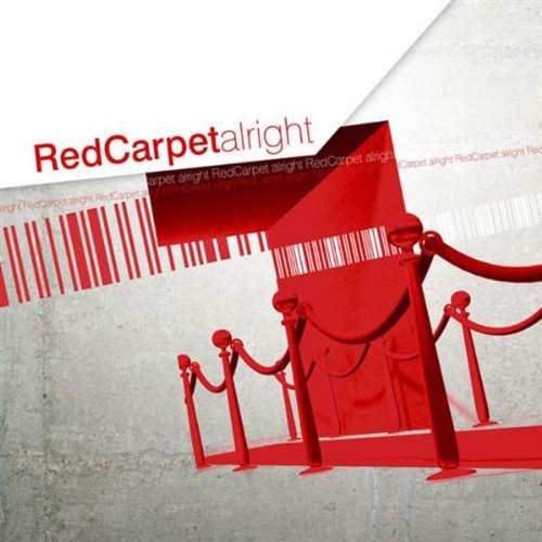 Red Carpet - Alright Lyrics - Zortam Music