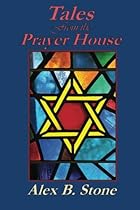 Tales from the Prayer House Tales from the Prayer House