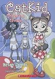 Three's A Crowd (Catkid Book)