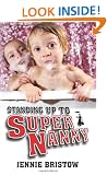 Standing Up to Supernanny (Societas)