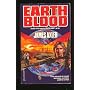 Earth Blood (Earthblood #1)