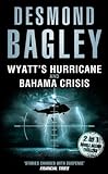 Wyatt's hurricane ; and, Bahama crisis