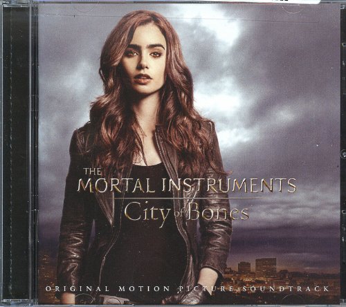The Mortal Instruments: City Of Bones - Original Motion Picture Soundtrack (+ 2 Bonus Tracks) Various Artists