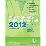 the 5 minute clinical consult 2012 standard w web access domino 5 minute clinical consult book only
