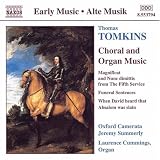 Tomkins: Choral and Organ Music